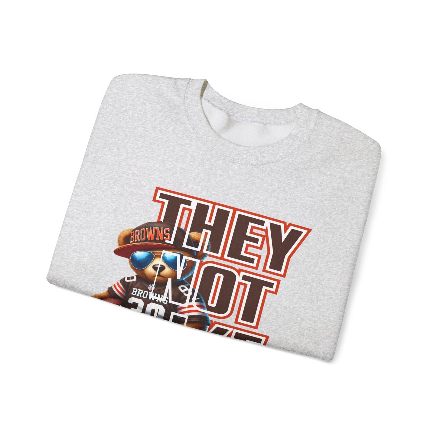 Browns...THEY NOT LIKE US! Unisex Heavy Blend™ Crewneck Sweatshirt - L.W. Unlimited Custom Design Space