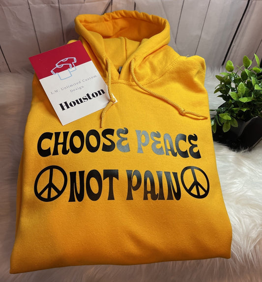 Mental Health: Choose Peace Not Pain Hoodie - L.W. Unlimited Custom Design Space